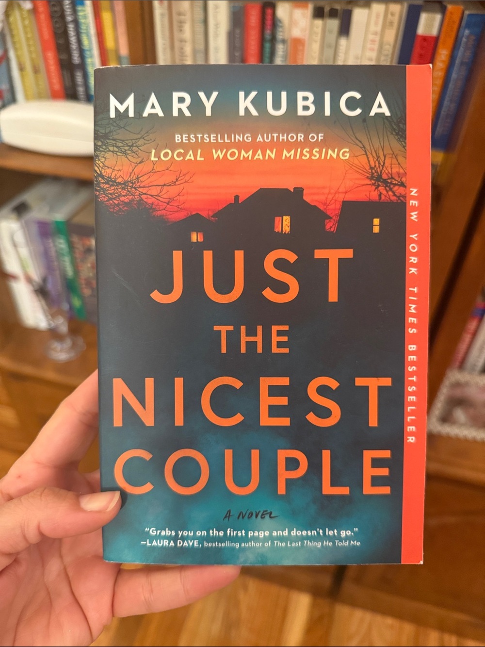 Mary Kubica "Just the Nicest Couple" Paperback -